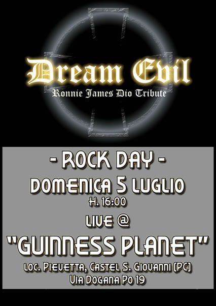 ''Rock Day'',  live @ GUINNESS PLANET, Castel S. Giovanni (PC), domenica 05/07/09