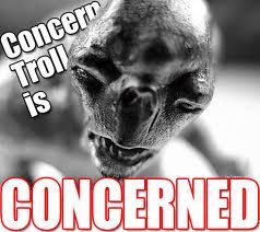 Concern troll photo:  concerntrolls2.jpg