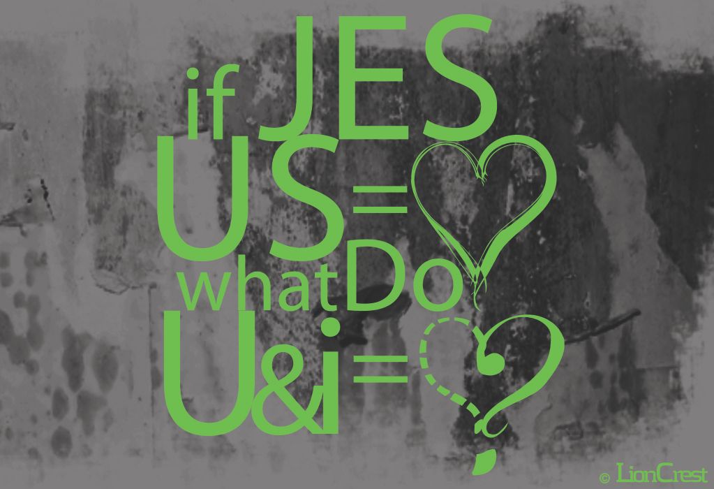 ♥♥♥ Love Jesus ♥♥♥ ifJESUS.jpg
