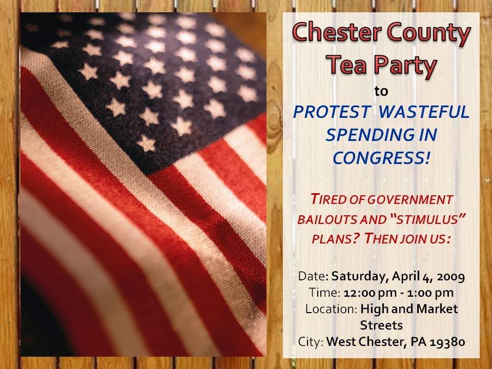 West chester pa tea party! April 4th 2009