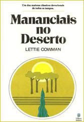 Lettie Cowman - Mananciais no Deserto