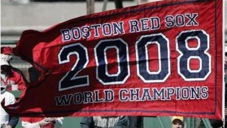 Boston Red Sox 2008 World Champions???