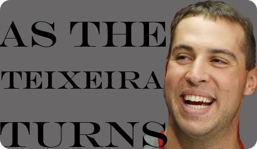 As The Teixeira Turns